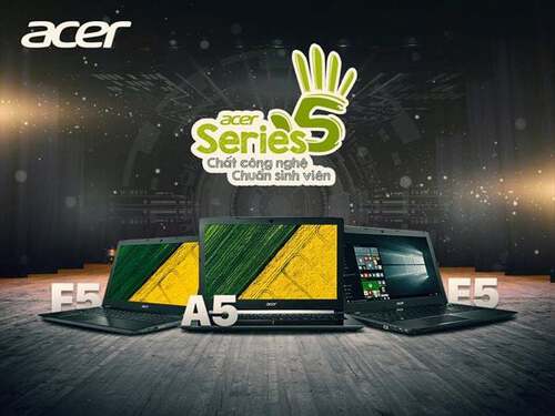 Acer Series 5 – Dòng laptop dành cho sinh viên