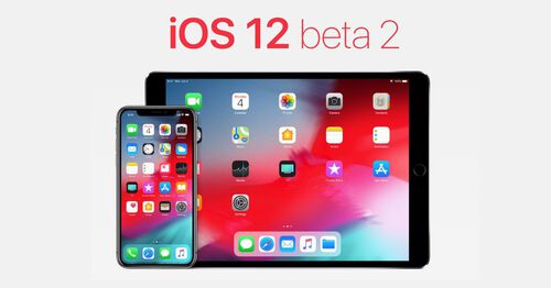 Đã có iOS 12 beta 2, mời bạn cập nhật