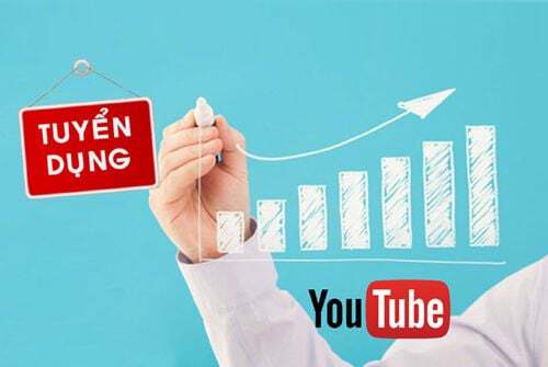 Tuyển dụng Nhân viên phát triển kênh Youtube