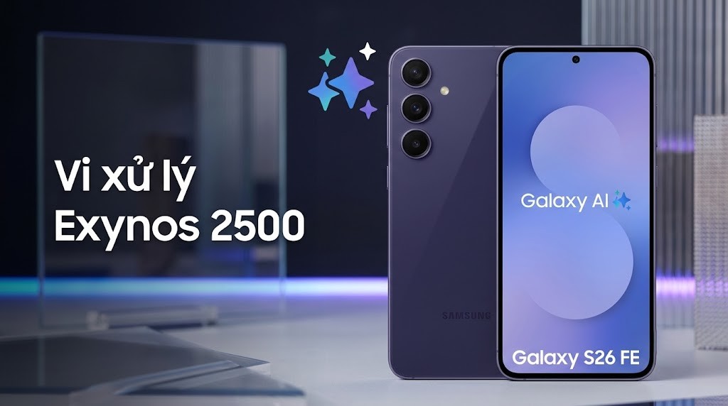 Samsung Galaxy S26 FE có gì mới? Những nâng cấp đáng mong chờ trước ngày ra mắt