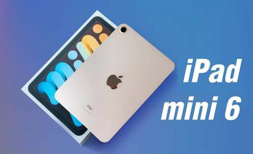 iPad mini 6 khi nào ra mắt và cải tiến gì so với thế hệ trước