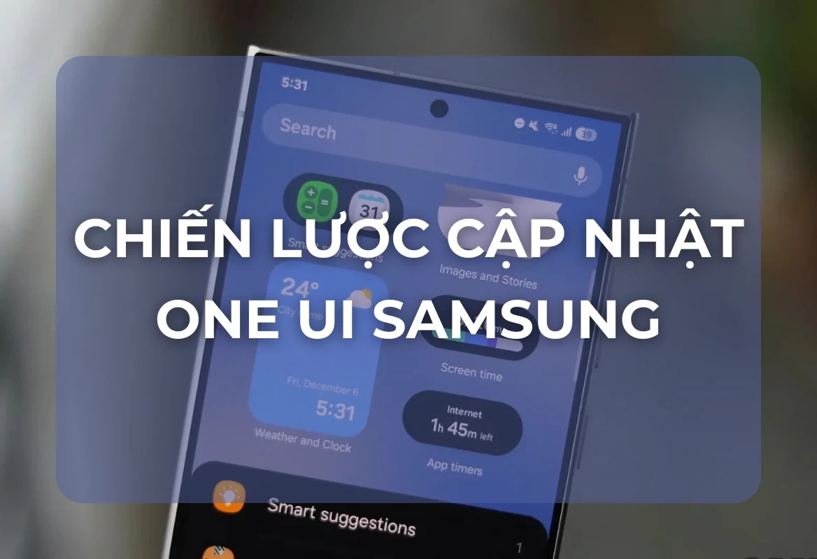 Phân Tích Chiến Lược Cập Nhật One UI Mới Của Samsung: Vì Sao Galaxy Z Đi Trước, Galaxy S Vẫn Nắm Quyền Lực Tính Năng?