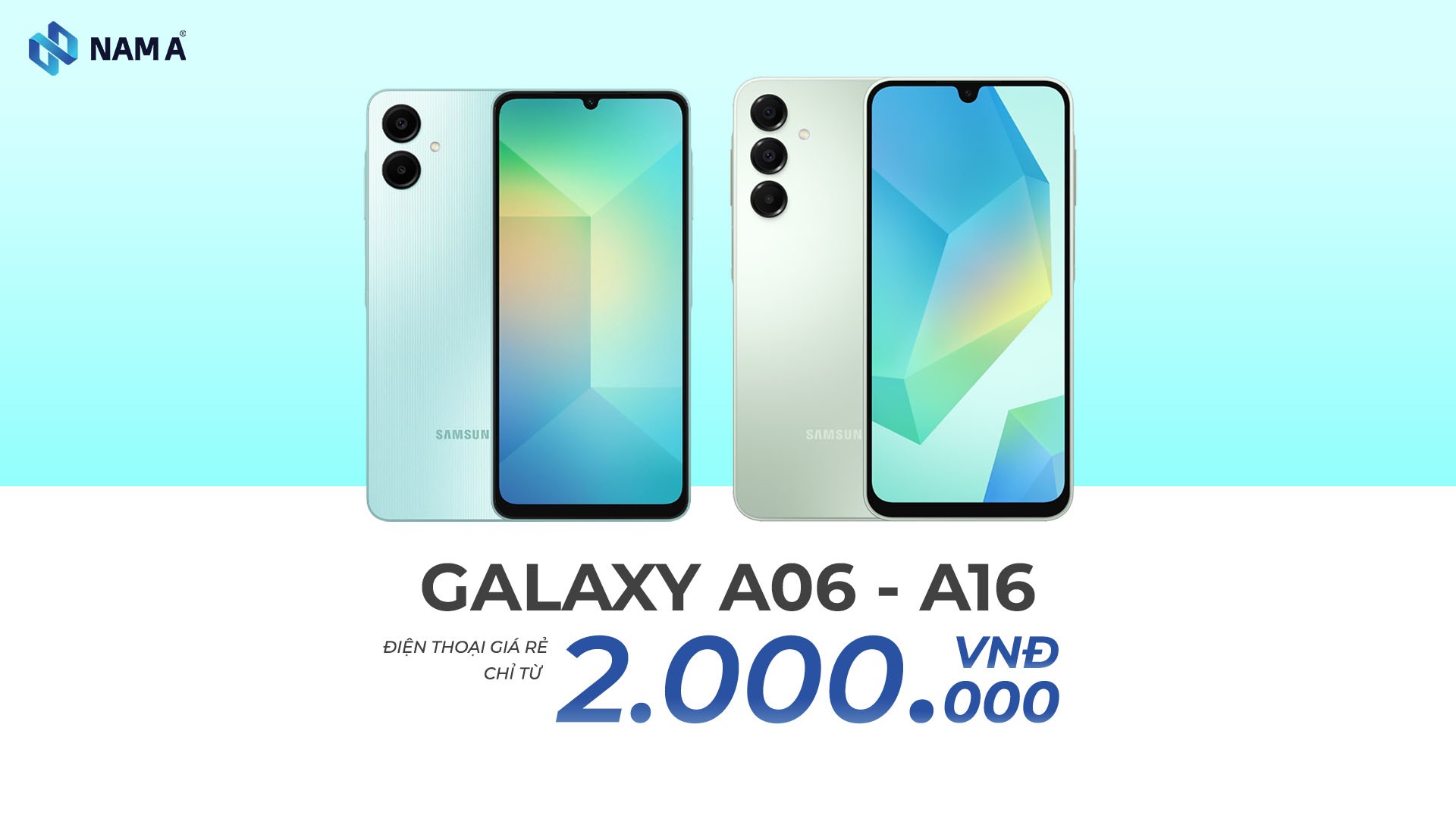 Samsung Galaxy A06 và A16: So sánh chi tiết hai mẫu smartphone giá rẻ của Samsung đáng mua nhất năm 2025