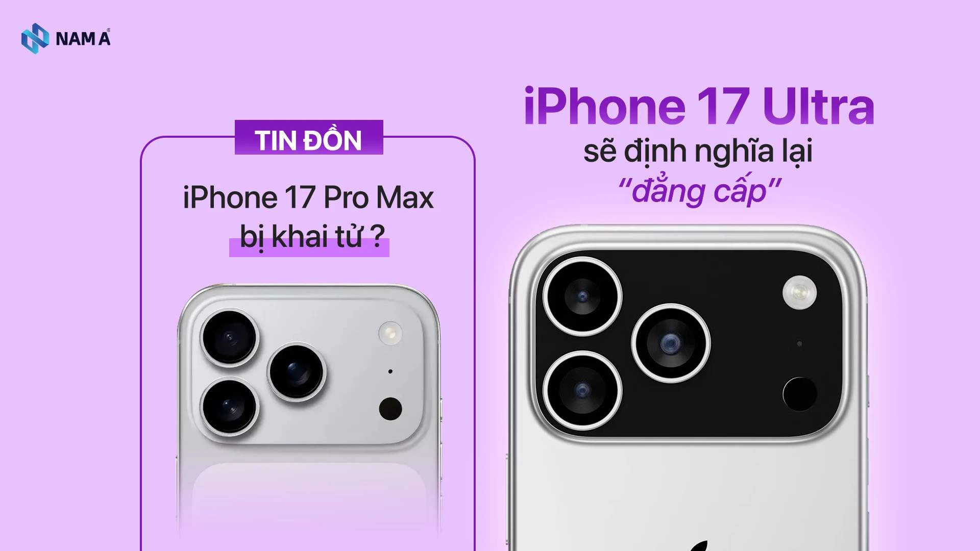 Apple sắp khai tử iPhone Pro Max? iPhone 17 Ultra sẽ thay thế và tạo cú nổ mới