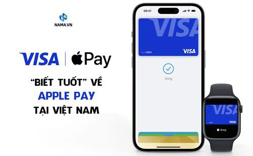 "Biết tuốt" về Apple Pay tại Việt Nam