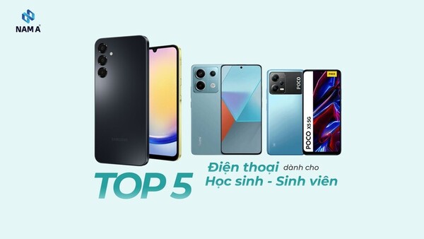 Top 5 mẫu điện thoại giá rẻ năm 2025 phù hợp cho học sinh, sinh viên