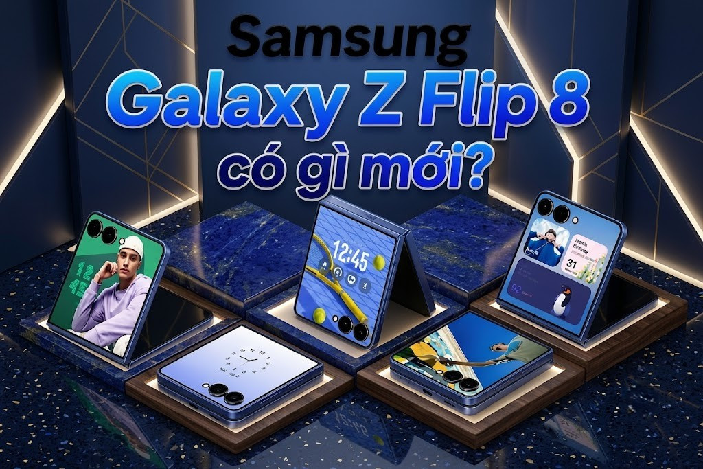 Samsung Galaxy Z Flip 8 khi nào ra mắt? Giá dự kiến, cấu hình và những nâng cấp đáng chú ý