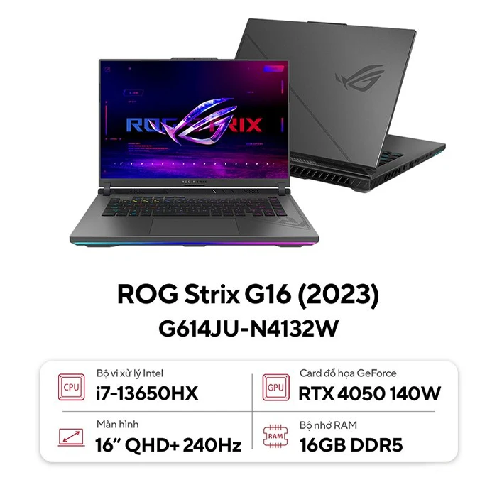 Laptop ASUS ROG Strix G16 G614JU-N4132W (Intel Core i7-13650HX/ 16GB/ 512GB/ RTX 4050/ 16 inch QHD+ 165Hz/ Win 11/ Xám)
